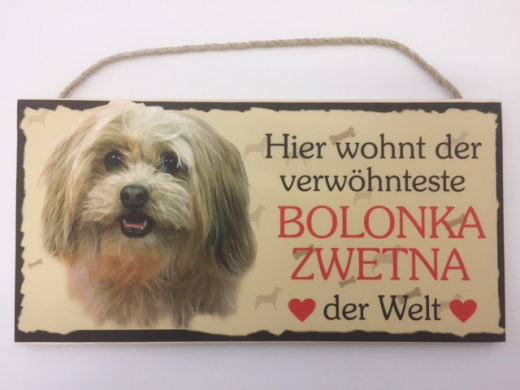 Türschild - Hier wohnt der verwöhnteste Bolonka Zw